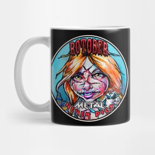 Rotober METAL NEVER DIES Mug